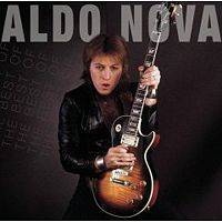 Aldo Nova : The Best of Aldo Nova